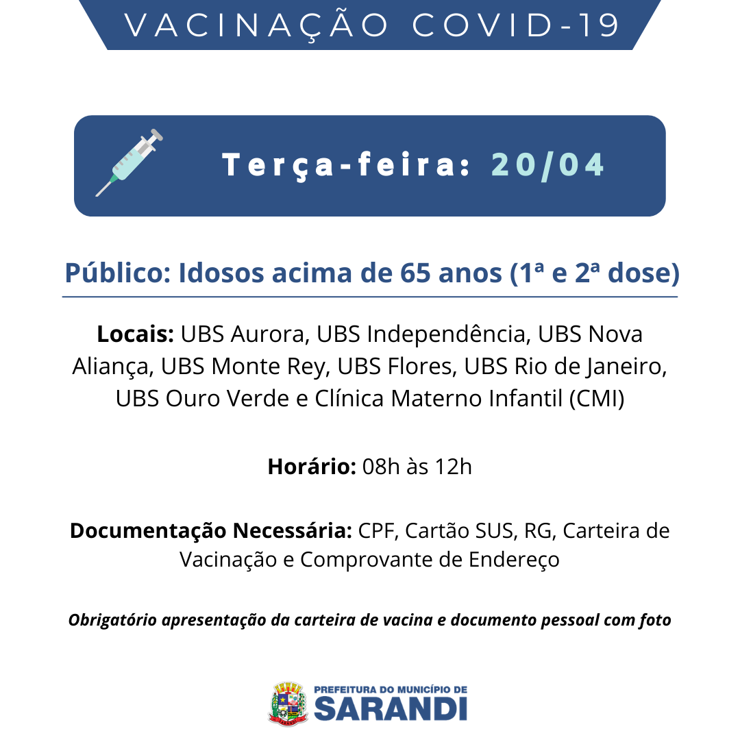 Cronograma de Vacinação contra Covid-19 - Terça-feira - 20/04/2021